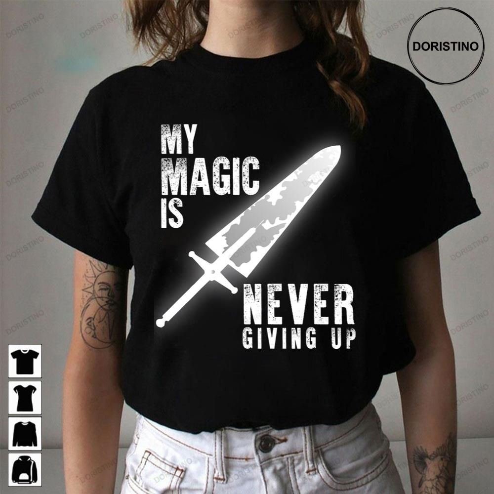 My Magic Is Never Giving Up Black Clover Limited Edition T-shirts